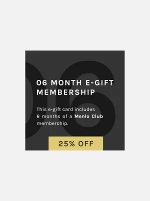 6 Month Menlo Club Subscription